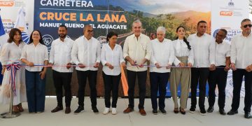 Presidente Abinader convierte en realidad una demanda de más 70 años con la inauguración de la carretera Cruce La Lana–Manuel Bueno–El Aguacate que fortalece la conectividad entre Dajabón y Santiago Rodríguez
