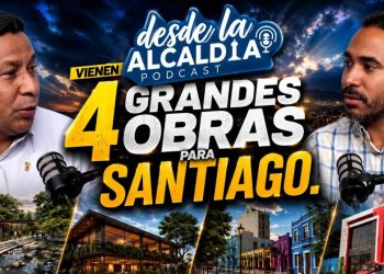  EN VIVO: Desde la Alcaldía Podcast Grandes Obras para Santiago | Ing. René Martínez