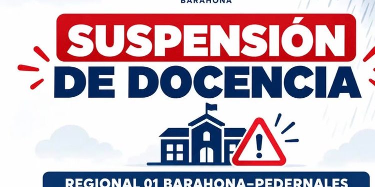 Suspenden docencia este lunes en Barahona y Pedernales por lluvias